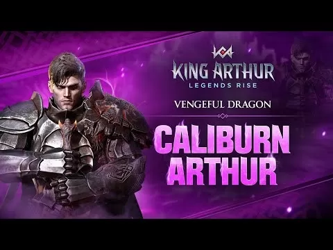King Arthur: Legends Rise Major Update Introduces Caliburn Arthur