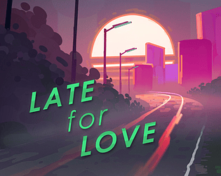 Late for Love