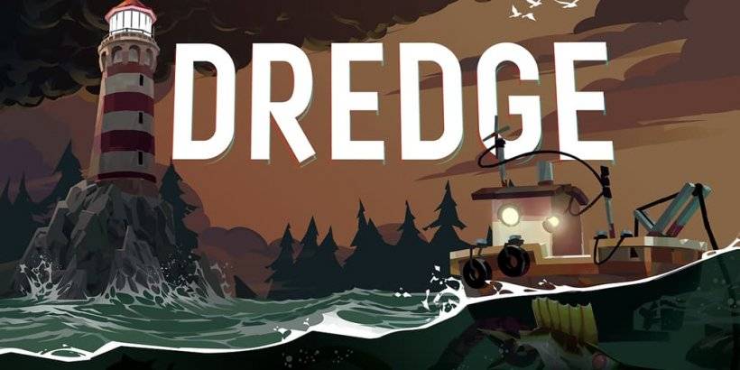 Eldritch Fishing Sim Dredge將於本月晚些時候通過新發布日期登機