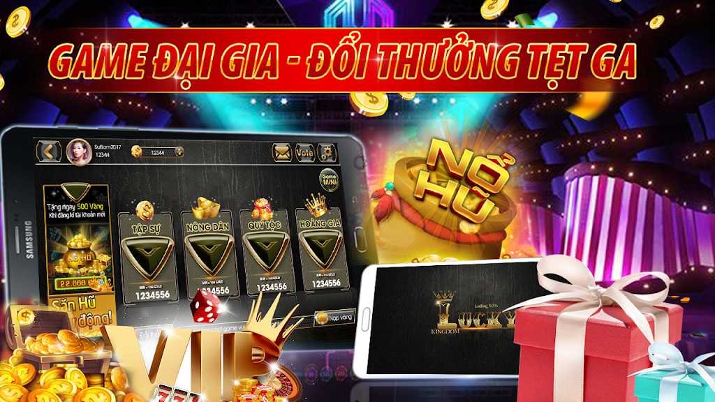 Slot - Vuong quoc lucky, Game Danh Bai Doi Thuong应用截图第2张