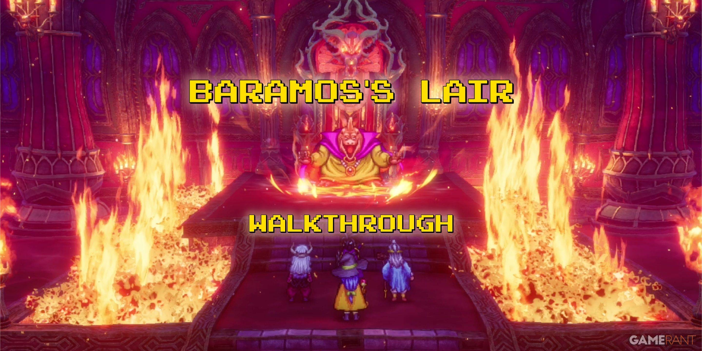 သီးသန့်- Dragon Quest- The Remake's Baramos's Lair Guide