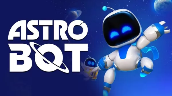 Astro Bot：最新更新和新闻