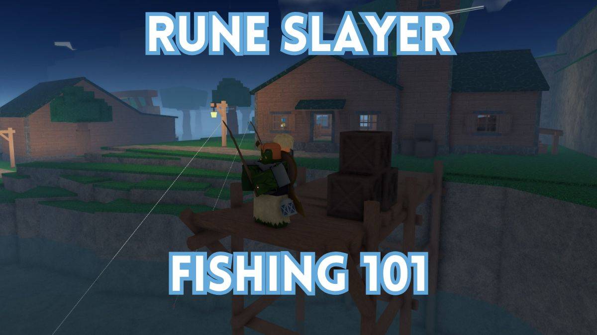 Fishing di Slayer Rune 101