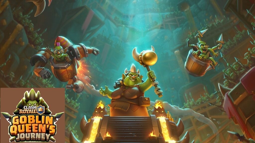 Goblin Queen的旅程更新推出了Clash Royale：全球妖精入侵！