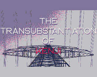 The Transubstantiation of Kenji