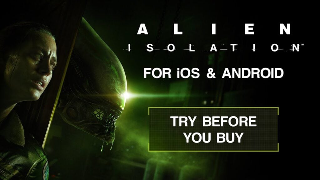 Alien: Cô lập cung cấp bản xem trước miễn phí với 'Hãy thử trước khi bạn mua' trên Android